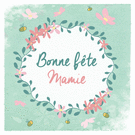 F&ecirc;te printani&egrave;re pour Mamie en fleurs
